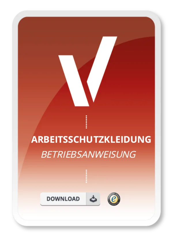 Produktbild Betriebsanweisung für Arbeitsschutzkleidung zum Sofort-Download.